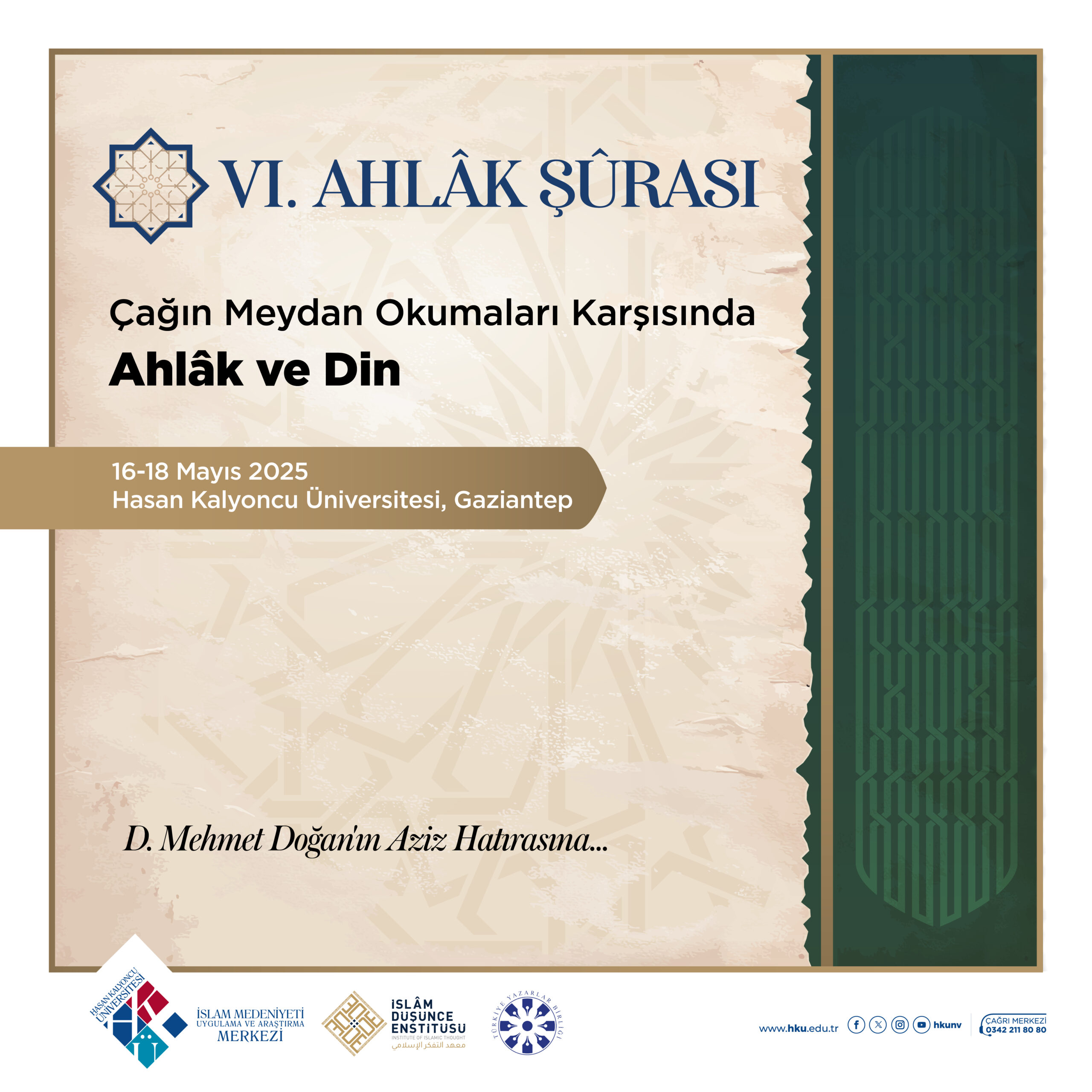 VI. Ahlâk Şurası: Çağın Meydan Okumaları Karşısında Ahlâk ve Din